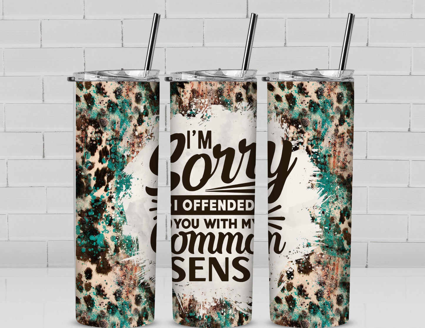 Sorry I offended you with my Common sense